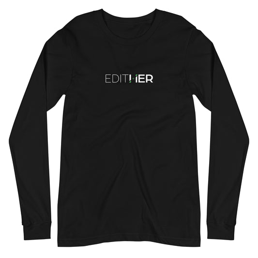 EditHER Long Sleeve Tee